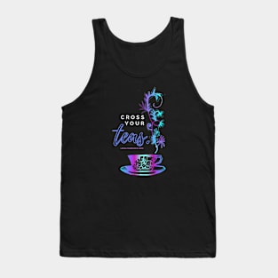 Shades Below Cross Your Teas Tank Top